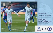 Crystal Palace 1-4 Chelsea: Chiến thắng áp đảo của The Blues