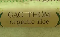 Xây dựng thương hiệu gạo hữu cơ