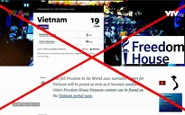 Vu cáo Việt Nam không có tự do, Freedom House cố tình lờ đi thực tế để bịa đặt