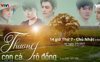 Điều gì làm nên sức hấp dẫn của "Thương con cá rô đồng"?