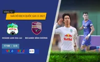 Hoàng Anh Gia Lai – Becamex Bình Dương: HAGL Tiếp đà chiến thắng! (17h00 ngày 02/5 trực tiếp trên VTV6, VTV5 Tây Nguyên)