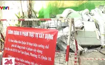 Tháo dỡ 7 công trình sai phép trong một phường tại TP Hồ Chí Minh