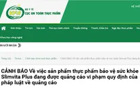 Cảnh báo sản phẩm Slimvita Plus quảng cáo gây hiểu nhầm công dụng