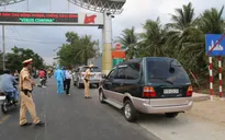 Tái lập các chốt kiểm dịch ở cửa ngõ TP.HCM từ 15/05