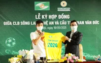 Phan Văn Đức gia hạn hợp đồng thêm 3 năm cùng SLNA