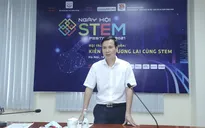 Ngày hội STEM Việt Nam diễn ra theo hình thức trực tuyến
