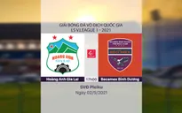 VIDEO Highlights: Hoàng Anh Gia Lai 2-2 Becamex Bình Dương (Vòng 12 LS V.League 1-2021)