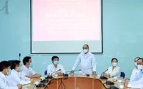 Cấp ủy, chính quyền địa phương phải quyết liệt và kịp thời hơn trong chống COVID-19