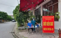 Các "điểm nóng" COVID-19 đang kiểm soát tình hình như thế nào?