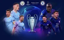 Chung kết Champions League 2020/21: Sắc xanh nào sẽ lên ngôi? (02:00 ngày 30/5)