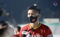 ĐT Việt Nam: Đoàn Văn Hậu và khát khao được thi đấu!