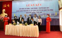 Ký kết hợp đồng BOT dự án thành phần cao tốc Bắc - Nam, đoạn Nha Trang - Cam Lâm