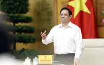 Thủ tướng chỉ đạo sớm ban hành chính sách hỗ trợ công nhân, doanh nghiệp