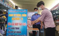 Chợ đầu mối TP Hồ Chí Minh đóng lối đi nhỏ để kiểm soát dịch