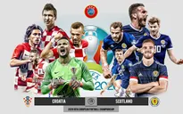 Croatia - Scotland: Mục tiêu 3 điểm | 2h00 ngày 23/6 trên VTV3 và VTVGo