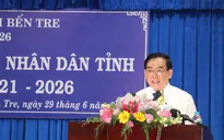 Bầu chức danh Chủ tịch, Phó Chủ tịch HĐND và UBND tỉnh Bến Tre