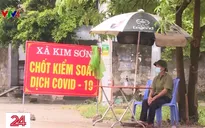 Các địa phương phòng dịch nghiêm ngặt dù đã hết giãn cách
