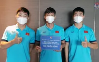ĐT Việt Nam ủng hộ 300 triệu đồng vào Quỹ vaccine phòng, chống COVID-19