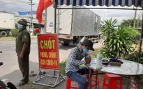 Tỉnh Long An kiểm soát tốt phòng chống dịch với những biện pháp cao nhất, quyết liệt nhất