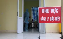 8 ca mắc COVID-19 mới ở Hưng Yên đều trong khu cách ly tập trung