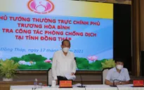 Thực hiện nghiêm giãn cách xã hội theo nguyên tắc của Chỉ thị 16