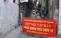 Danh sách cụ thể về các địa điểm phong tỏa tại Hà Nội