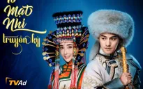 Phim mới "Tô Mạt Nhi truyền kỳ" lên sóng VTV3