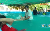 Hoàn toàn có thể phòng tai nạn đuối nước ở trẻ em