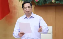 Thủ tướng yêu cầu phải có giải pháp quyết liệt hơn trong chống dịch, tránh quan liêu, “xa dân”