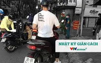 Nhật ký giãn cách ngày 30/7