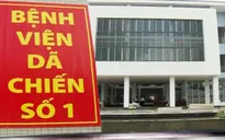 Lập nhiều bệnh viện dã chiến tiếp nhận bệnh nhân COVID-19