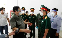 Thủ tướng kiểm tra công tác phòng chống dịch ở TP Hồ Chí Minh: Tranh thủ "thời gian vàng" để kiểm soát dịch bệnh nhanh nhất