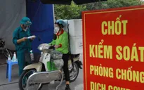 Hà Nội: Ra đường phải có giấy đi đường, kèm CCCD, lịch làm việc,...