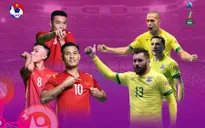 ĐT futsal Việt Nam – ĐT futsal Brazil: 0h00 ngày 14/9 trực tiếp trên VTV6, VTV9 và VTVGo