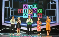 Vua Tiếng Việt: Thầy giáo đấu với học sinh, ai mới là đối thủ đáng gờm?