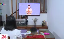 Áp dụng bài giảng trên truyền hình để bổ trợ cho việc học trực tuyến