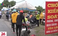 Nhiều người tự túc về quê “mắc kẹt” tại các chốt ở miền Tây