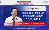 Dân hỏi - Thành phố trả lời: Khi nào TP Hồ Chí Minh nới lỏng giãn cách xã hội?