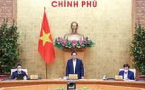 Thủ tướng Phạm Minh Chính chủ trì phiên họp Chính phủ thường kỳ tháng 1/2022