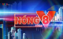 Loạt chương trình thay đổi mới mẻ trên kênh VTV8