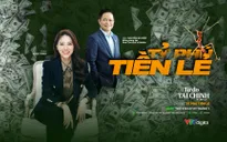 [20h00, ngày 7/1] MONEYtalk số 4: "Tỷ phú tiền lẻ"