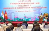 Kỷ niệm 50 năm quan hệ ngoại giao Việt Nam - Ấn Độ