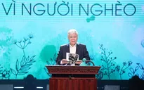 Hãy đồng tâm, hiệp lực giúp đỡ, mang lại hạnh phúc cho người nghèo
