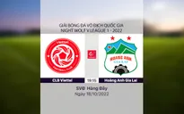 Highlights | CLB Viettel 2-0 HAGL | Vòng 20 V.League 1-2022