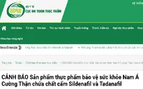 Cảnh báo sản phẩm thực phẩm bảo vệ sức khỏe Nam Á Cường Thận chứa chất cấm
