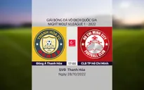 Highlights | Đông Á Thanh Hóa 1-2 CLB TP Hồ Chí Minh | Vòng 22 V.League 1-2022