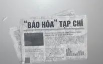 Mạnh tay xử lý tình trạng "báo hóa" tạp chí, "tư nhân hóa" báo chí