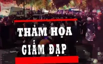 Phần lớn người thiệt mạng trong thảm kịch giẫm đạp là do ngạt thở