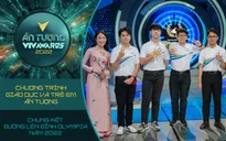 VTV Awards 2022: "Đường lên đỉnh Olympia" trụ vững nhóm nhiều bình chọn Chương trình Giáo dục và Trẻ em ấn tượng