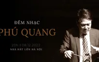 Đêm nhạc đặc biệt dành tặng "tri kỷ trong âm nhạc" của nhạc sỹ Phú Quang